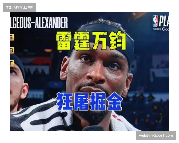 媒体预测:收官阶段,雷霆与掘金的直接对话将成为转换节奏控制权的对决 媒体预测:收官阶段,雷霆与掘金的直接对话将成为转换节奏控制权的对决